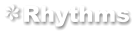 Rhythms