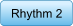 Rhythm 2